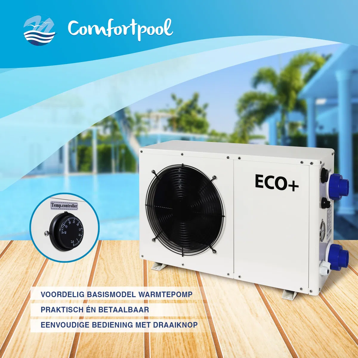 Pool-wärmepumpe ECO+ 8 - heizleistung bis 6,2 kw - geeignet für Pools bis 30.000 Liter.